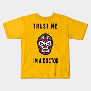 Trust Me, I'm a doctor; Wagner Jr Kids T-Shirt